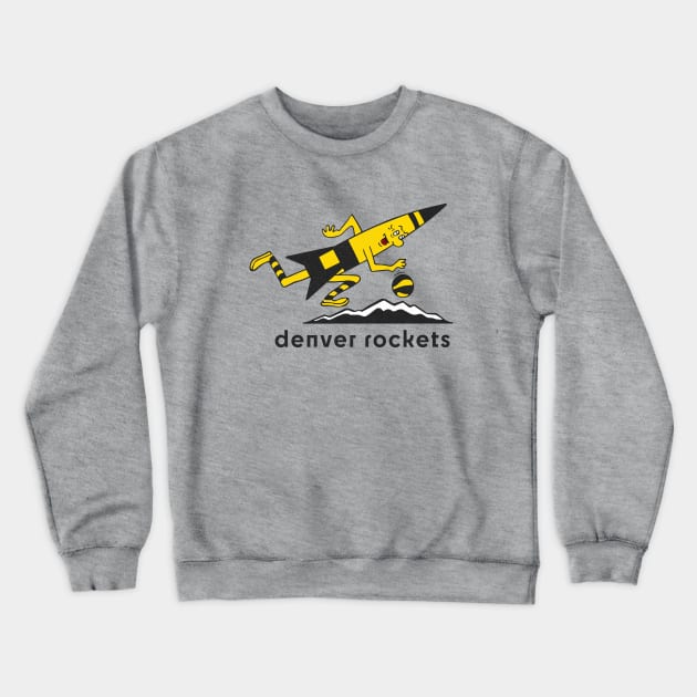 Defunct Denver Rockets Basketball 1973 Crewneck Sweatshirt by LocalZonly